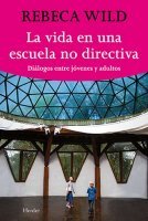 la-vida-en-una-escuela-no-directiva.jpg