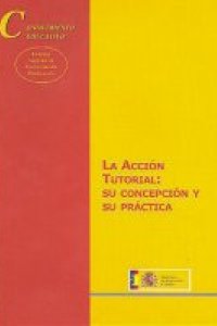 accion-tutorial-su-concepcion-y-su-practica-9788436943566.jpg